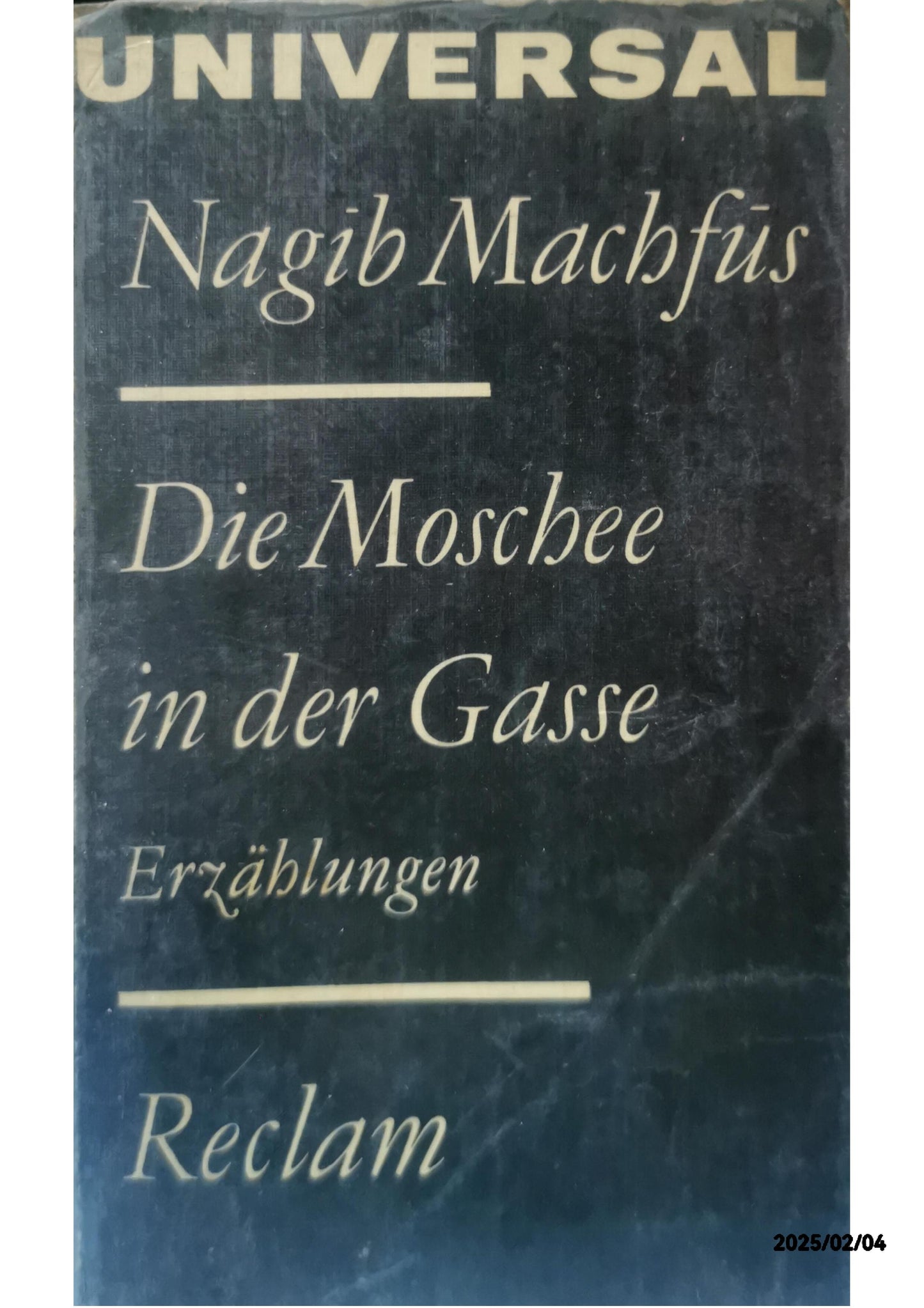 Die Moschee in der Gasse. Erzählungen (Reclams Universal-Bibliothek, 746) - Softcover Naguib Mahfouz