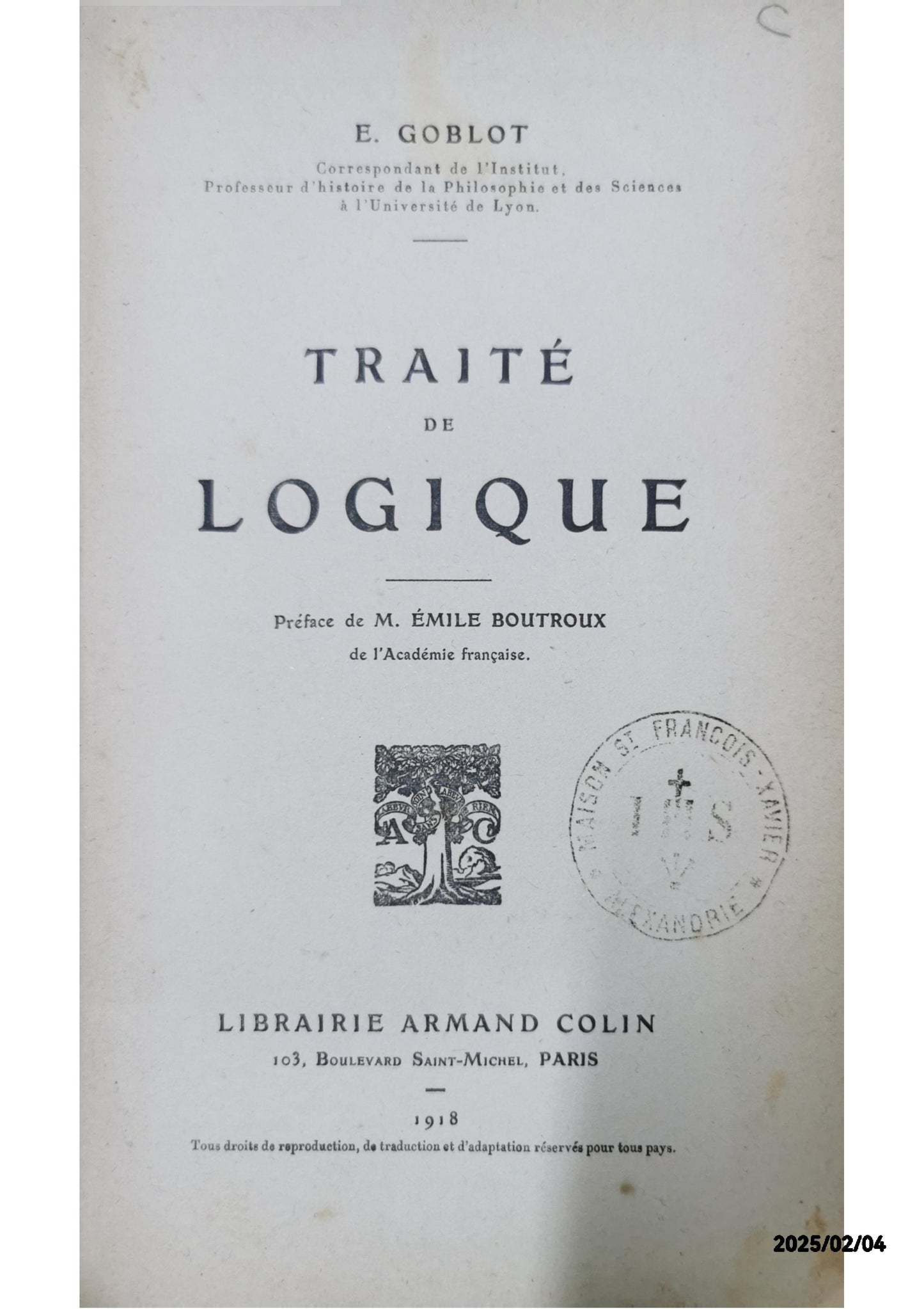 TRAITE DE LOGIQUE GOBLOT (Edmond)  Published by Librairie Armand Colin, 1952