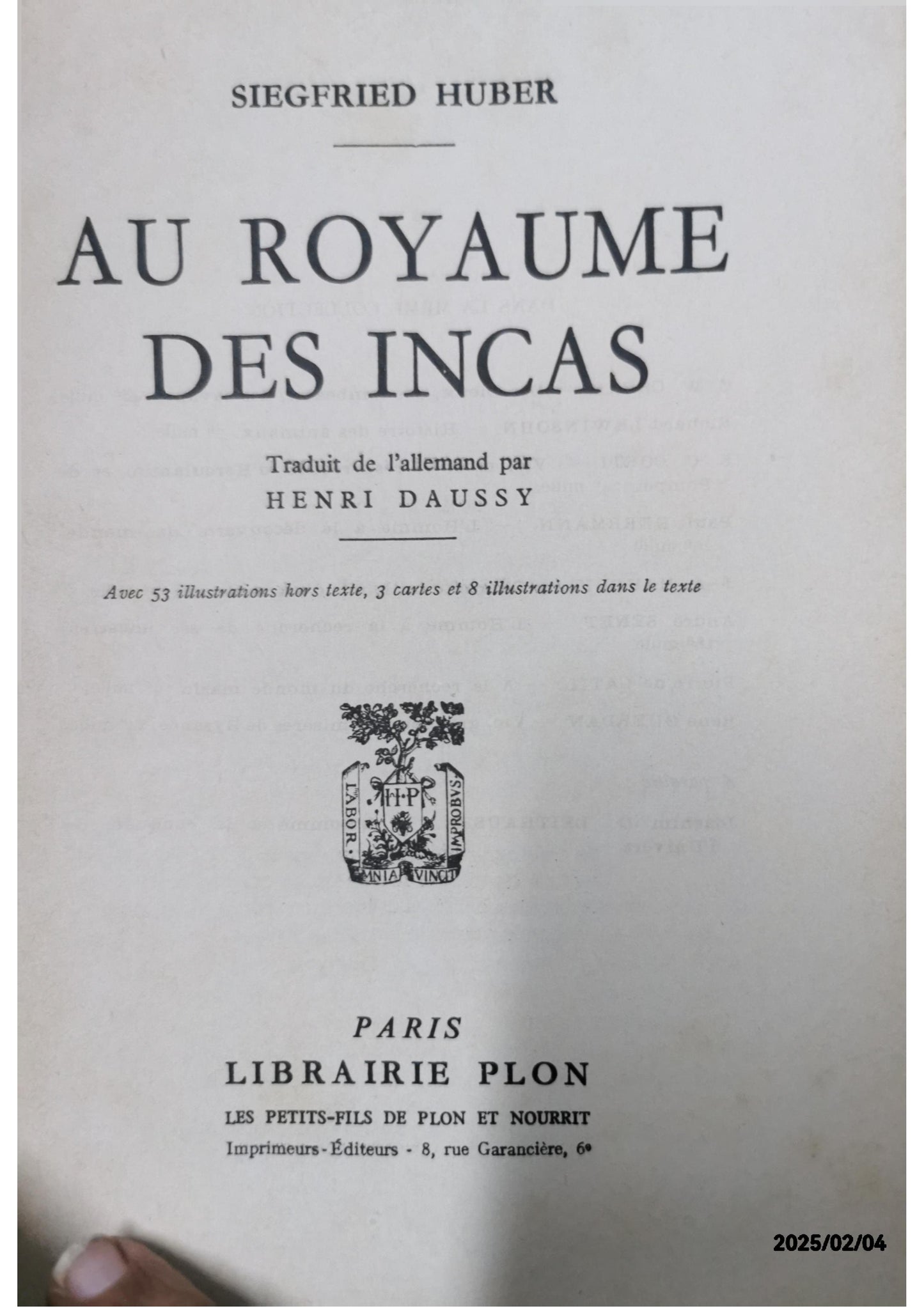 Au royaume des incas Broché – 1 janvier 1955 de Huber Siegfried (Auteur)