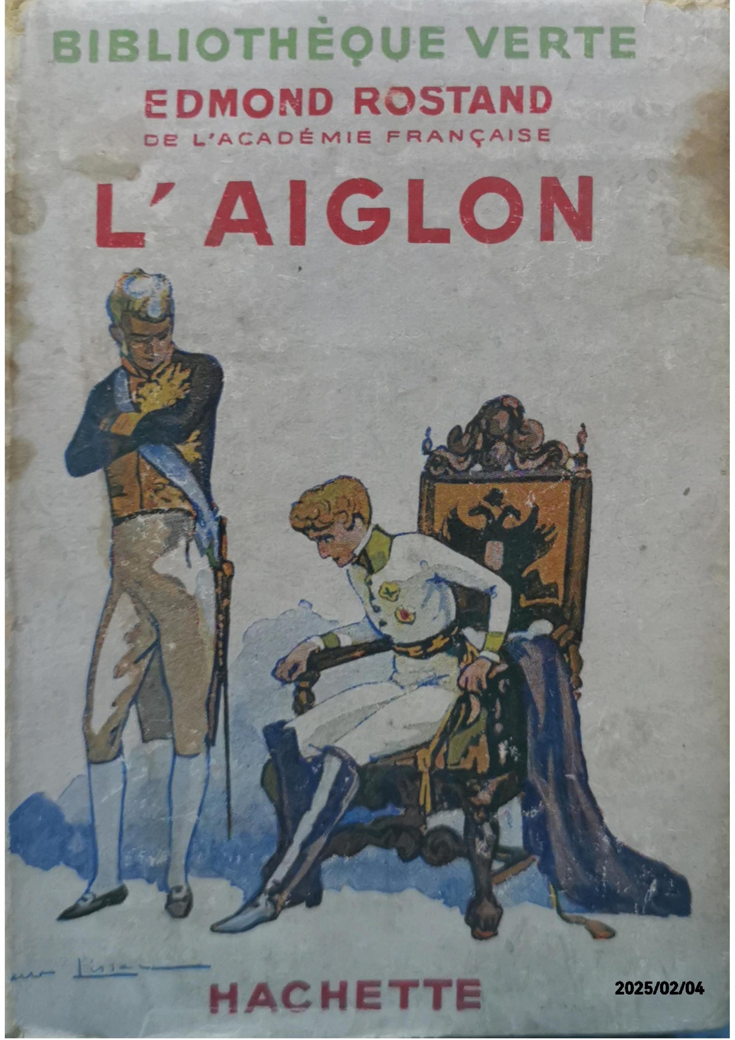 L'Aiglon Hardcover – 1 Jan. 1947 French edition  by Edmond Rostand (Author), Pierre Lissac (Illustrator)