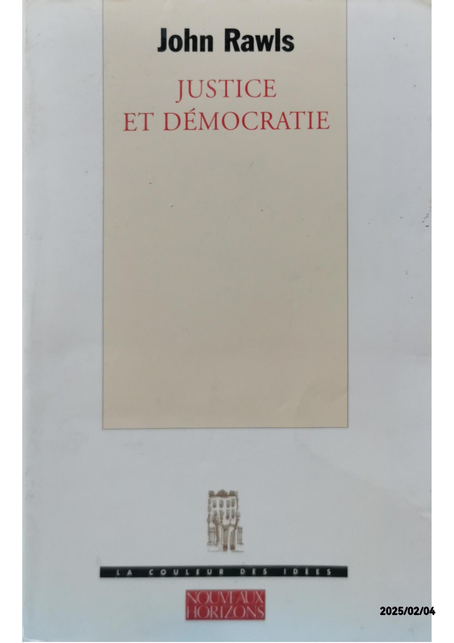 Justice et Démocratie Paperback French Edition  by John Rawls (Author)