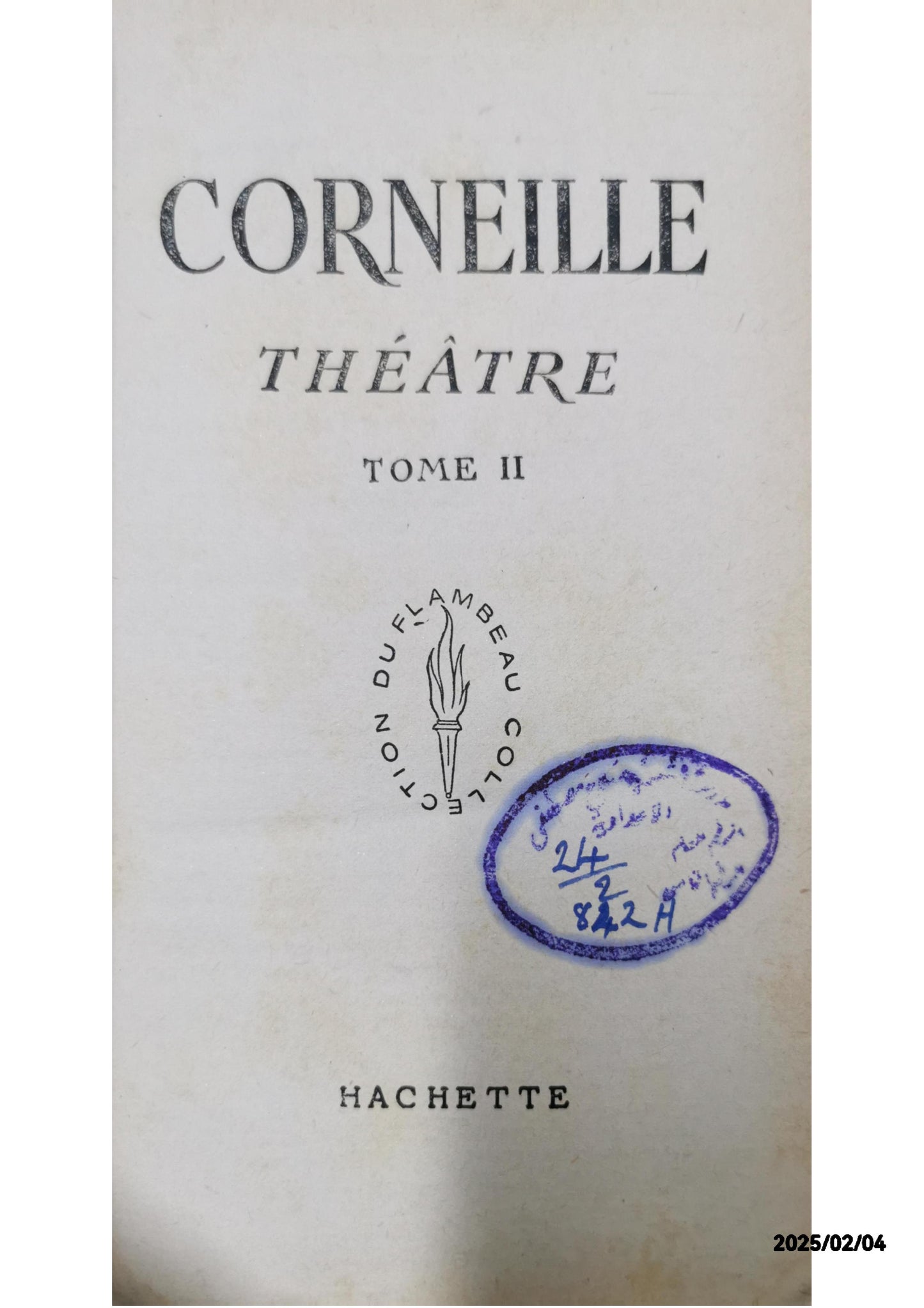 Théâtre tome 2 Relié – 1 janvier 1965 de Corneille (Auteur)