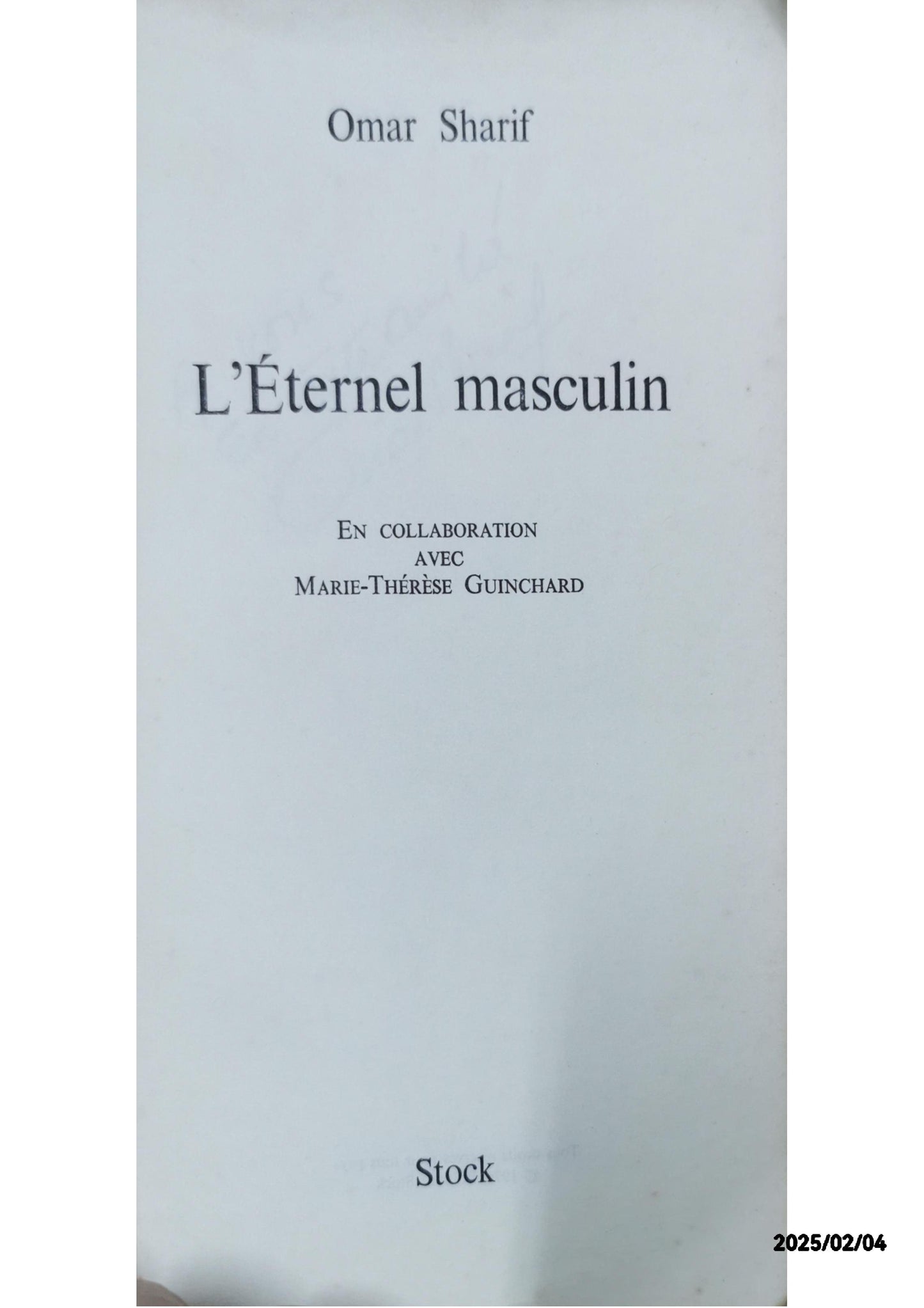 L'éternel masculin (French Edition) Paperback – January 1, 1976 French Edition  by Omar Sharif (Author)