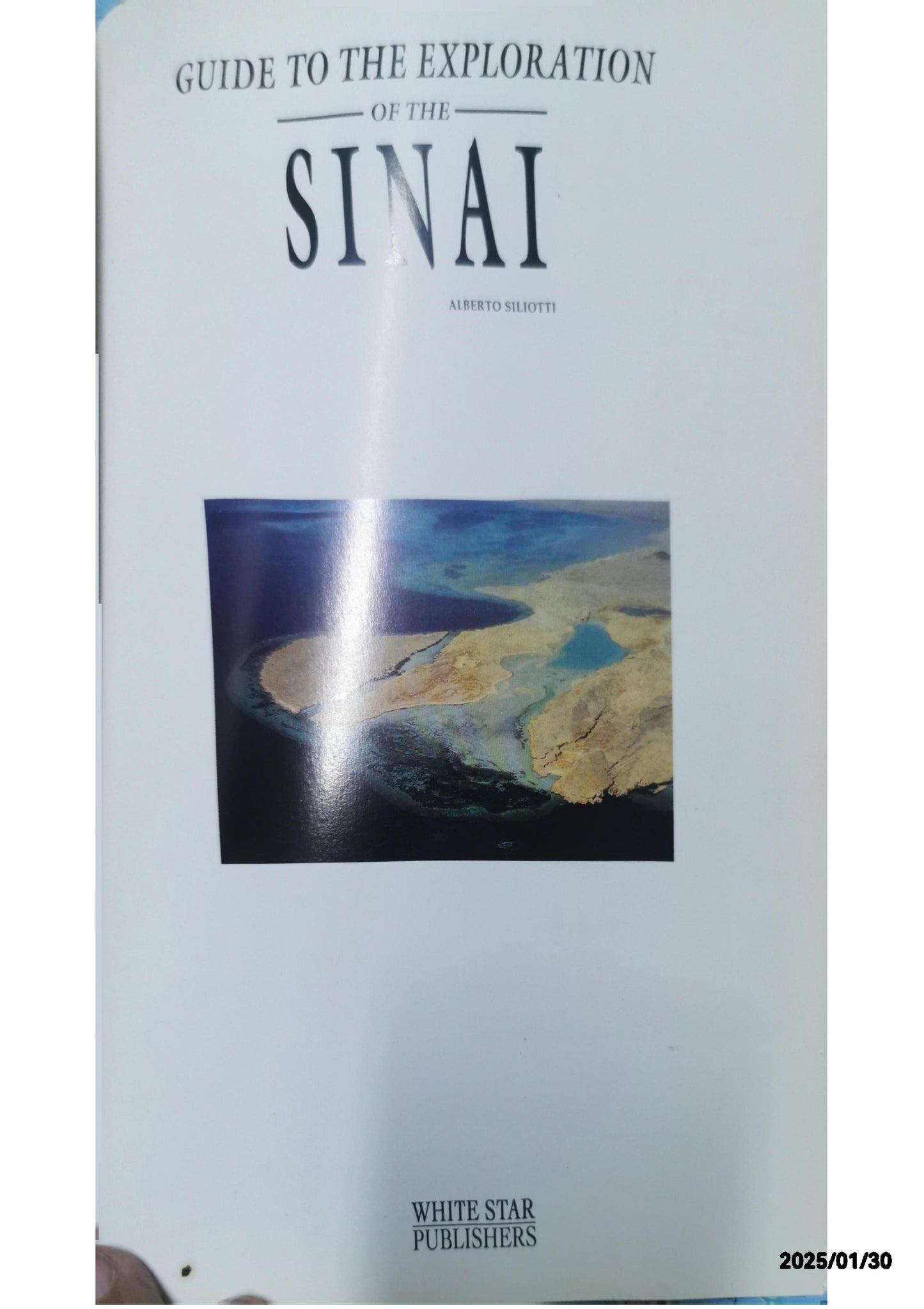 Guide to Exploration of the Sinai Paperback – January 1, 1996 by Alberto Siliotti (Author)