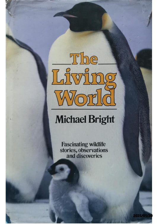 The living world Book by Michael Bright