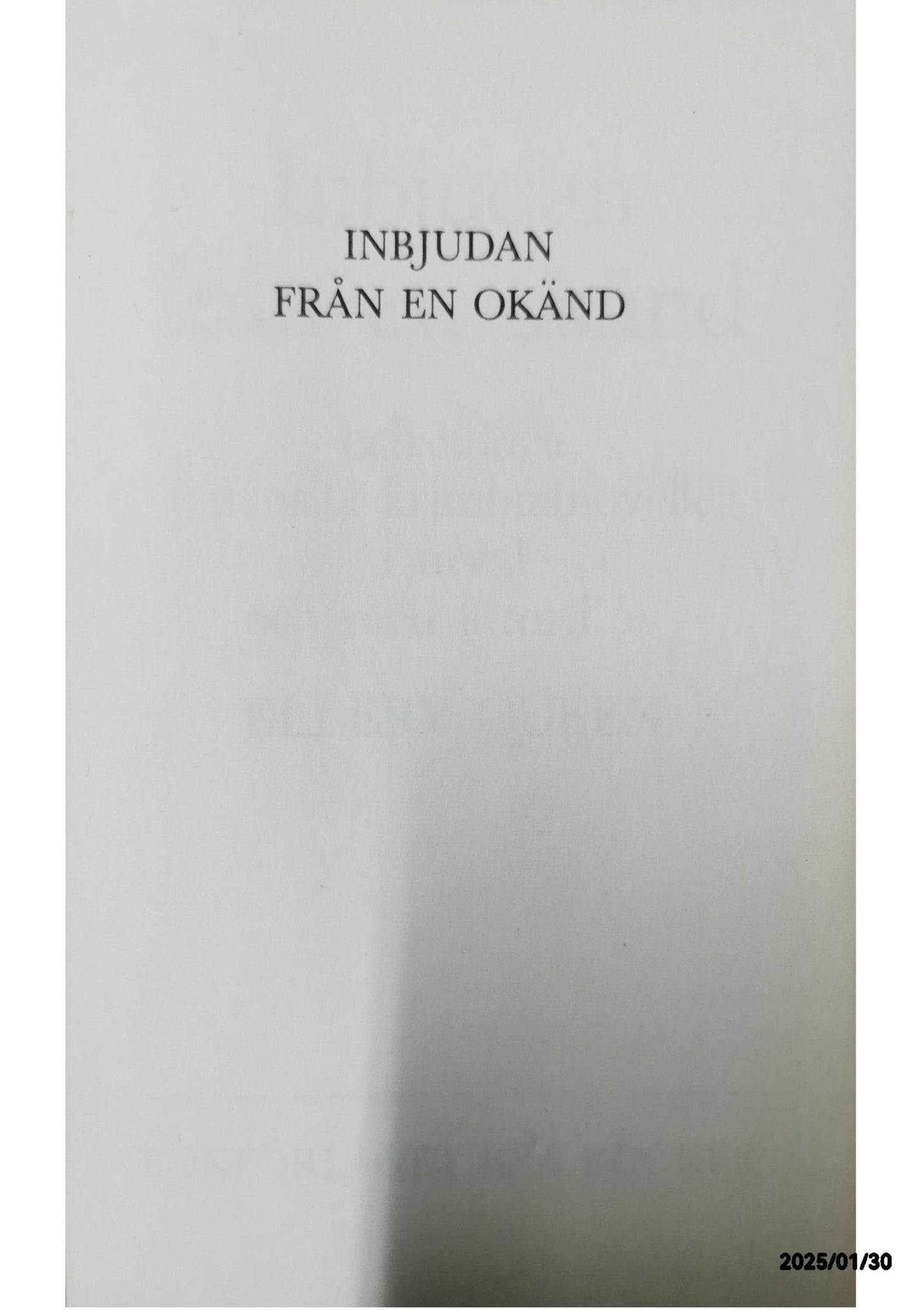 Inbjudan från en okänd och andra japanska kriminalnoveller* av Queen, Ellery (red.) Inbunden bok.  Mycket gott skick. I urval och med förord av Ellery Queen. Inb med skyddsomslag, 289 sidor. Bokförlaget Bra Böcker (Ungern, 1980).