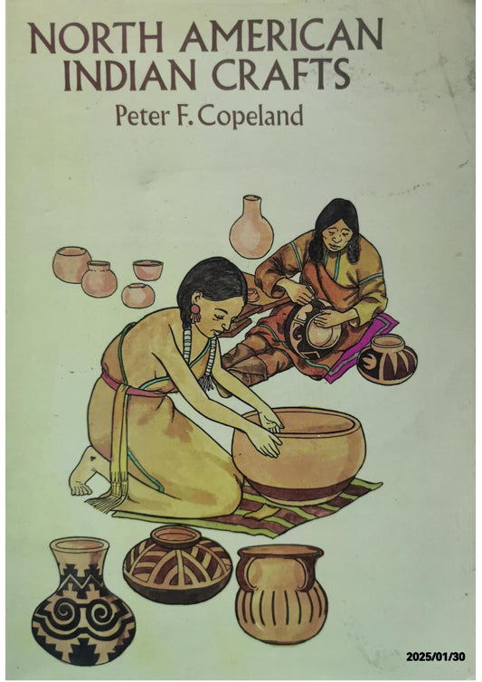 North American Indian Crafts Coloring Book (Dover Native American Coloring Books) Paperback – Coloring Book, April 17, 2013 by Peter F. Copeland (Author)