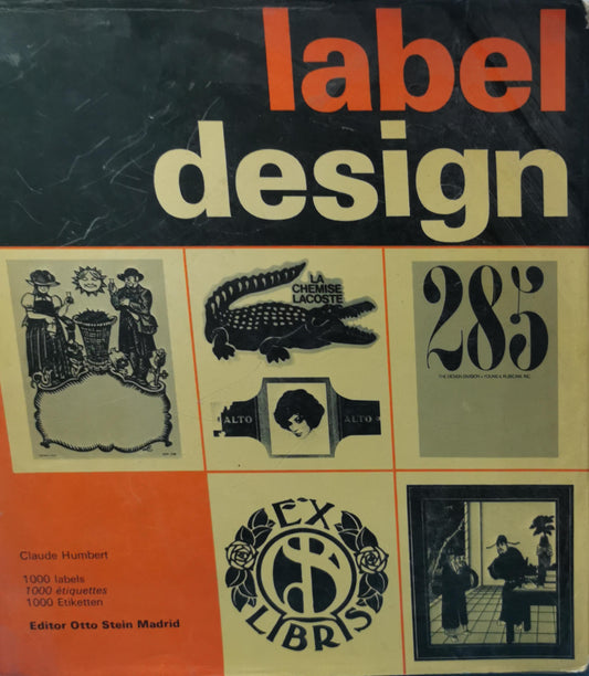 *Label Design by CLAUDE HUMBERT 1972 IN GERMAN