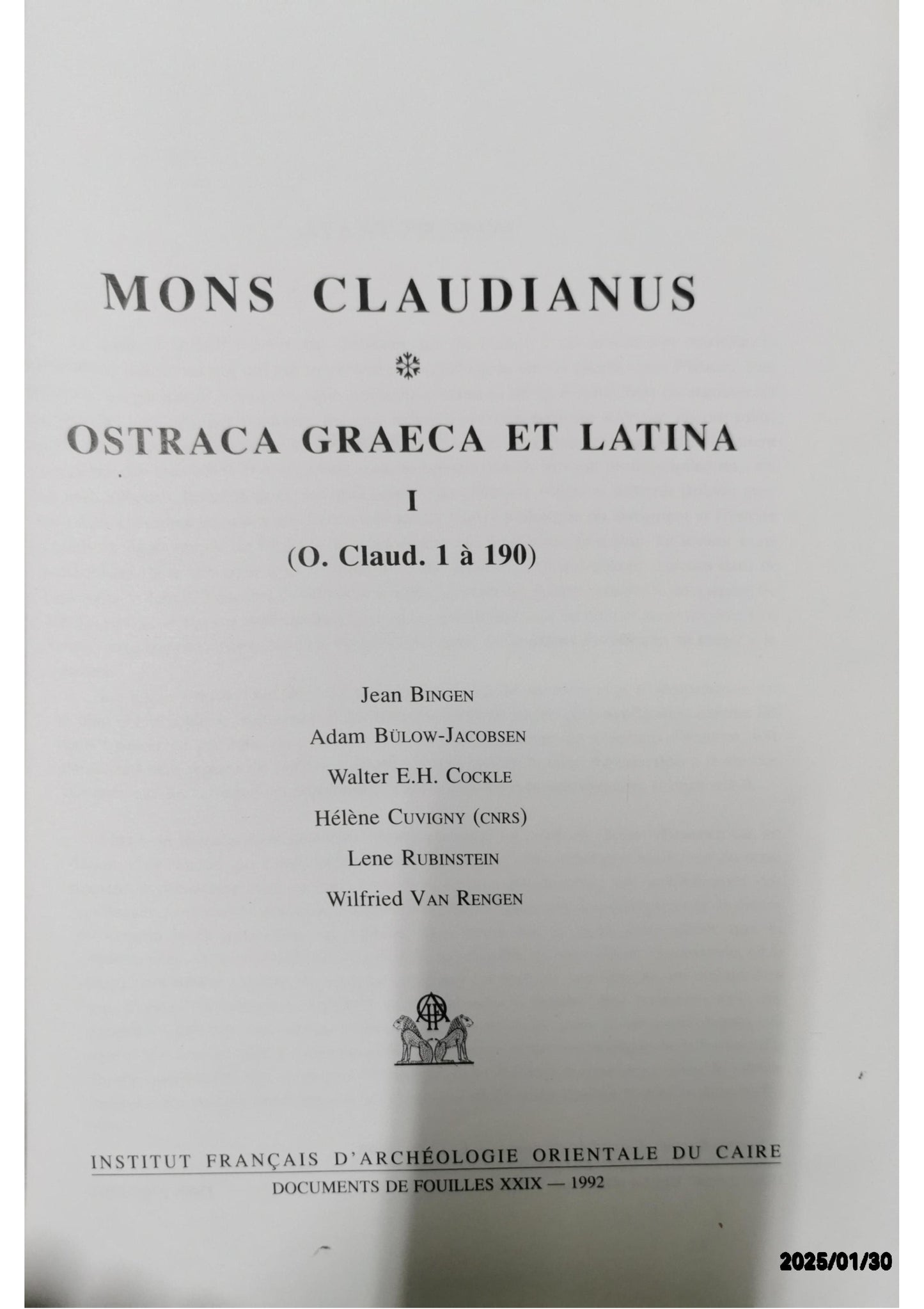 Mons Claudianus : Ostraca graeca et latina. 1. (O. Claud. 1 a 190)