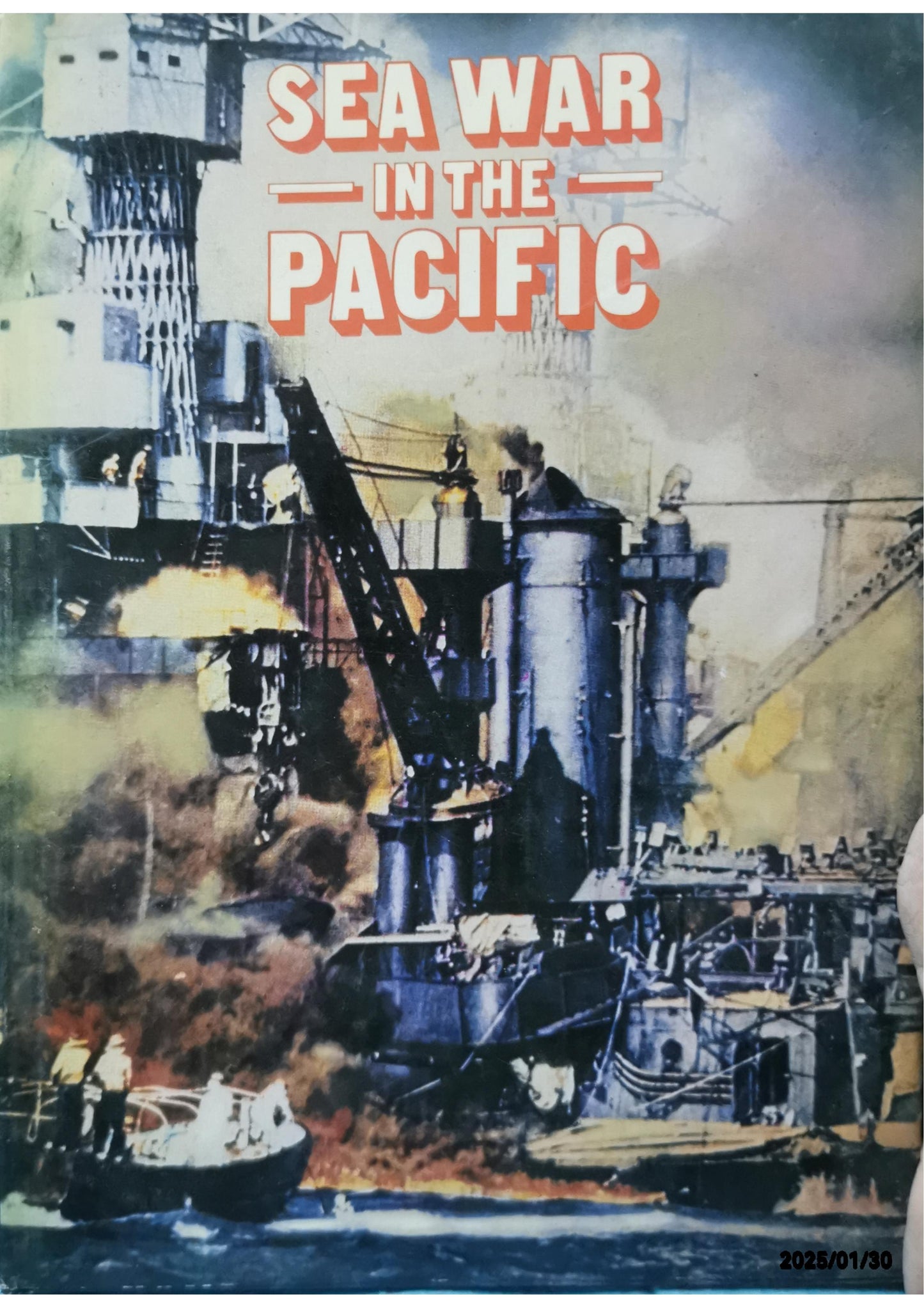 Sea War in the Pacific Hardcover – 1 Jan. 1984 by paul-hutchinson-david (Author)