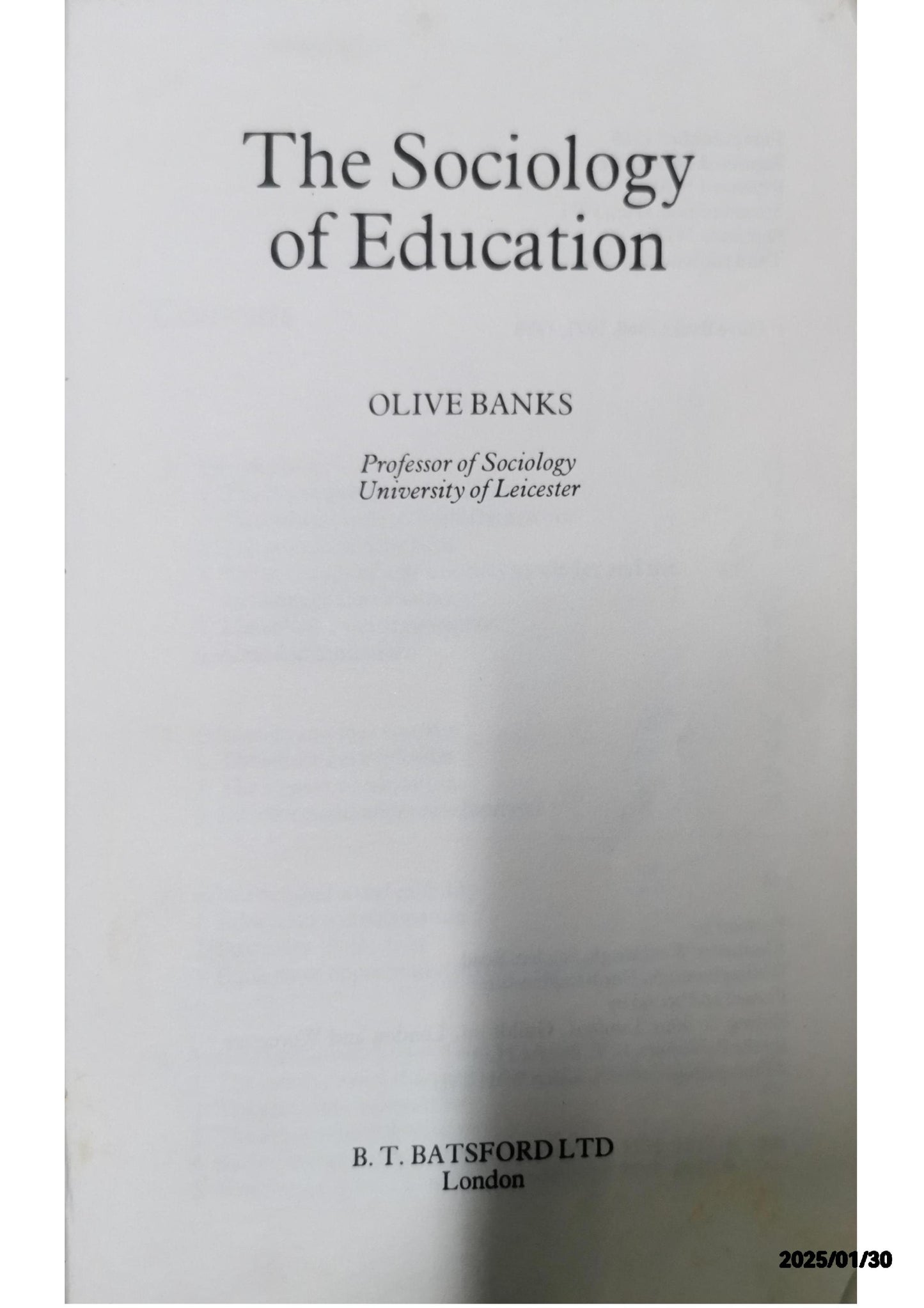 The Sociology of Education. Hardcover – January 1, 1969 by Olive: Banks (Author)