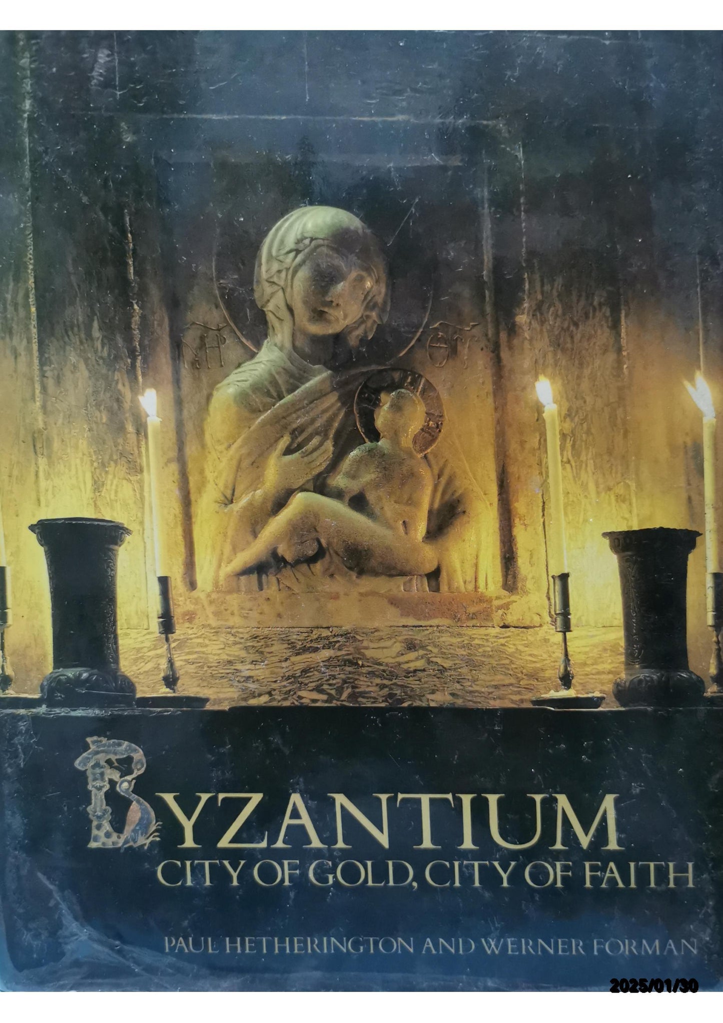 Byzantium: City of gold, city of faith (Echoes of the ancient world) Hardcover – January 1, 1983 by Paul Hetherington (Author)