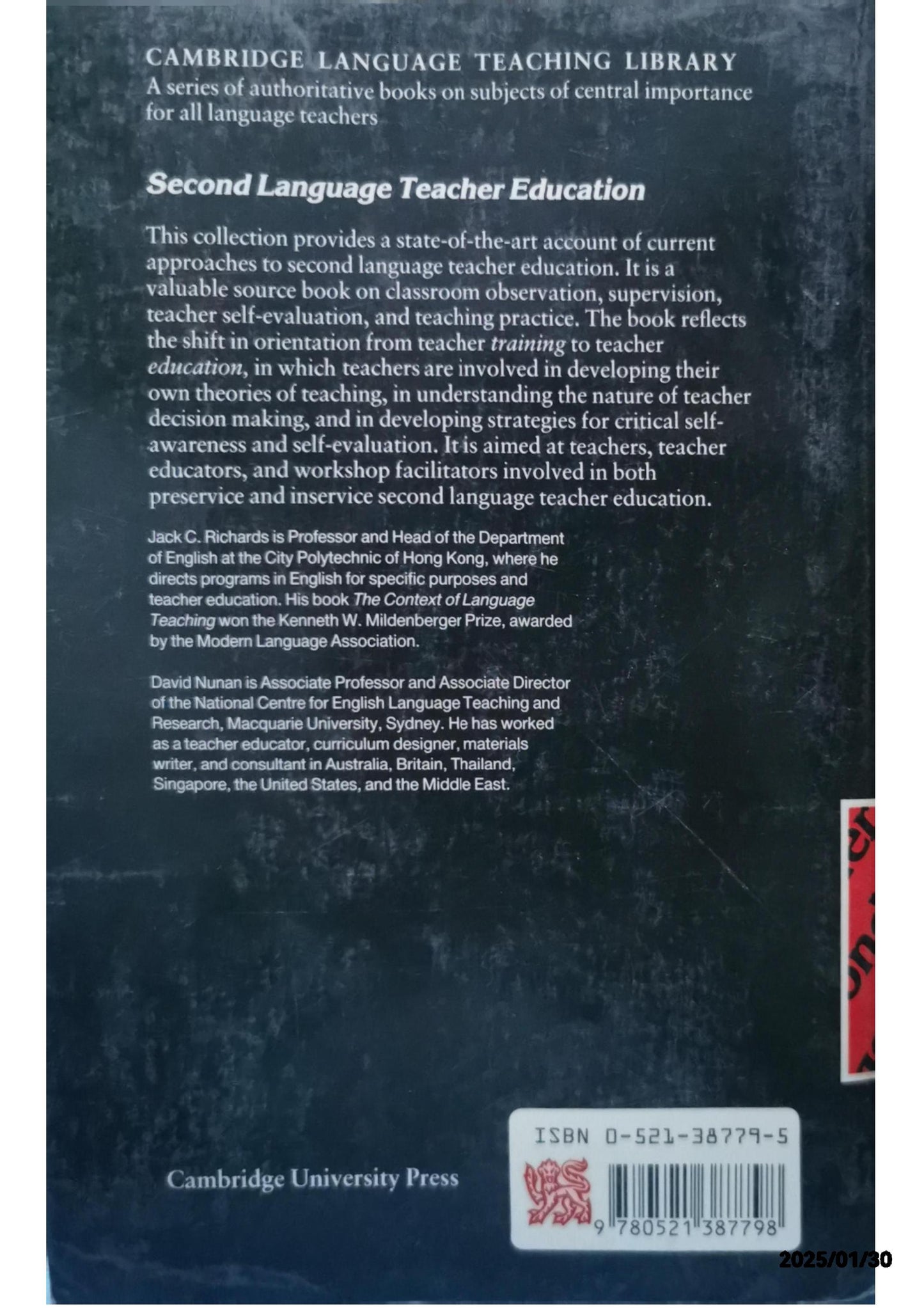 Second Language Teacher Education (Cambridge Language Teaching Library) 1st Edition by Jack C. Richards (Editor), David Nunan (Editor)