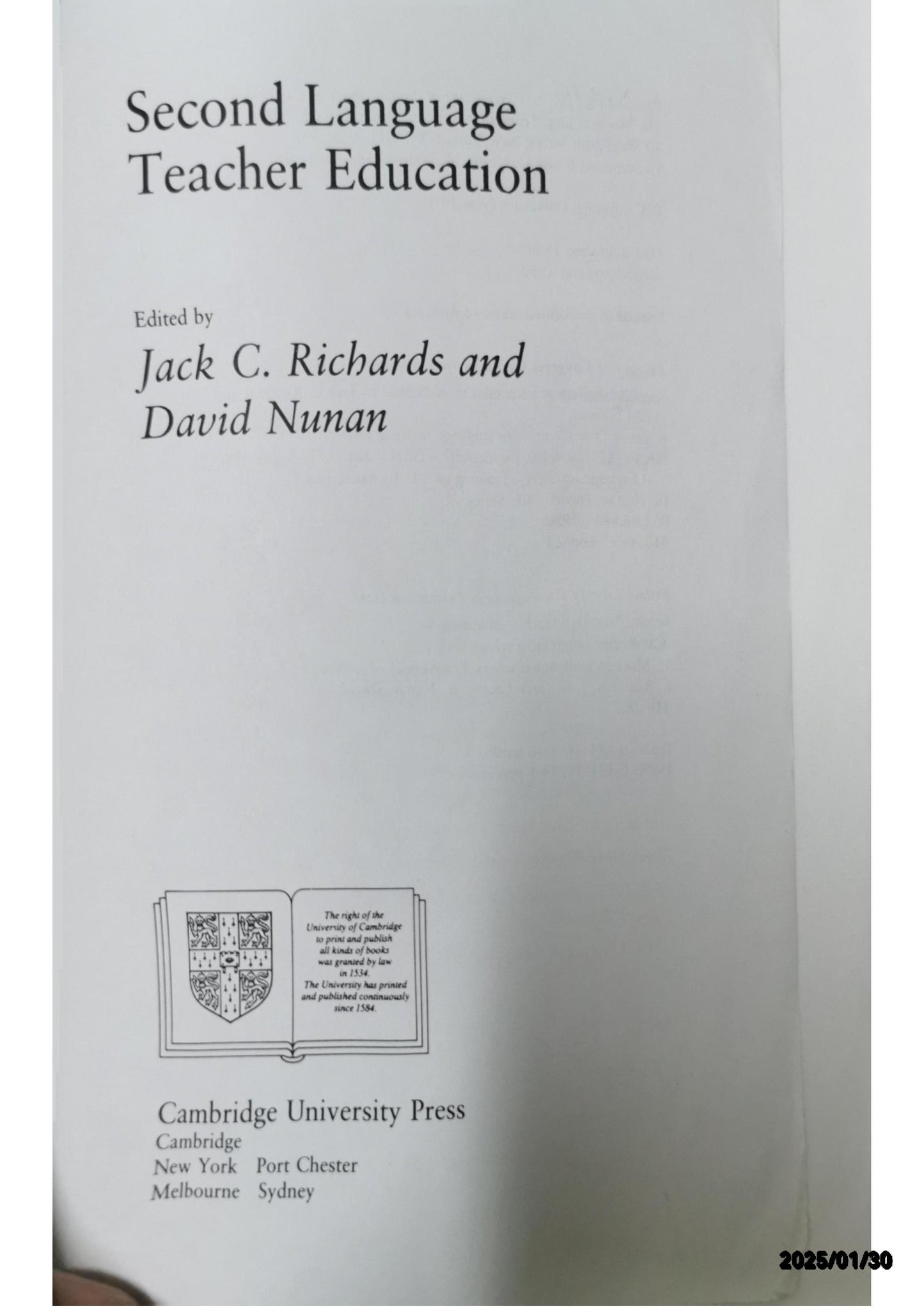 Second Language Teacher Education (Cambridge Language Teaching Library) 1st Edition by Jack C. Richards (Editor), David Nunan (Editor)