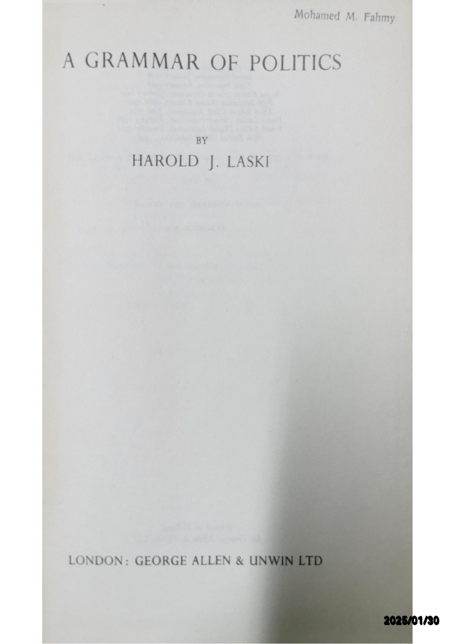 A Grammar of Politics (Works of Harold J. Laski) (The Works of Harold J. Laski) 1st Edition by Harold J. Laski (Author)