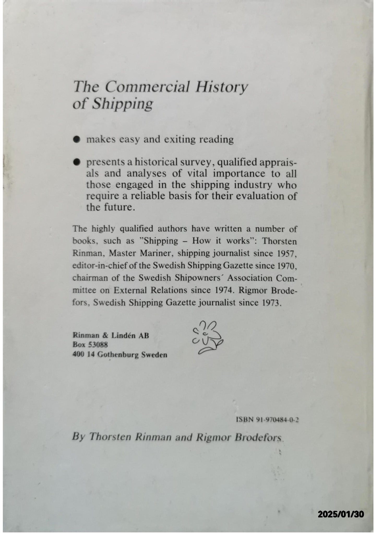 The Commercial History of Shipping Hardcover – January 1, 1983 by Thorsten Rinman - Rigmor Brodefors (Author)