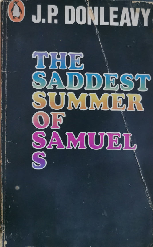 Saddest Summer of Samuel S Paperback – January 1, 1968 by J P Donleavy (Author)