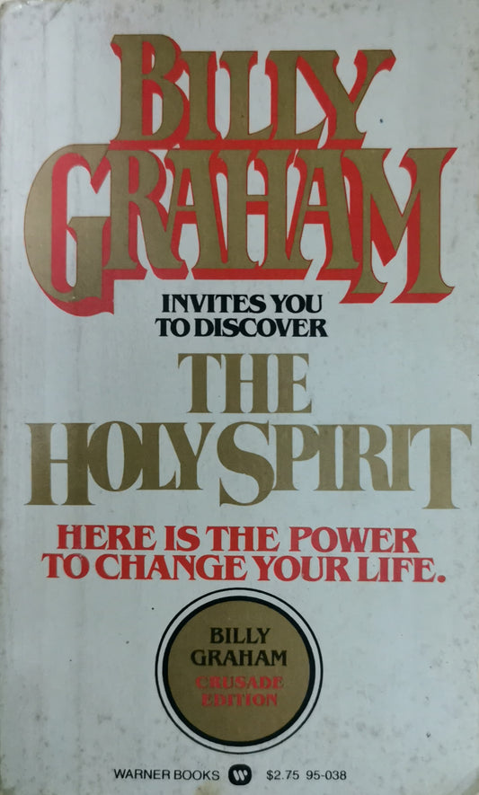 The Holy Spirit Book by Billy Graham