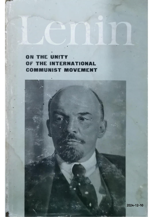 On the Unity of the International Communist Movement Hardcover – January 1, 1966 by N. Surovtseva (Translator) V. I. Lenin (Author) (Author)