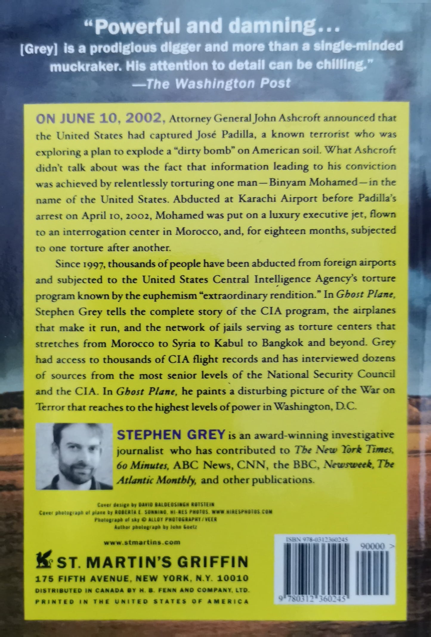 Ghost Plane: The True Story of the CIA Rendition and Torture Program Paperback – September 18, 2007 by Stephen Grey (Author)