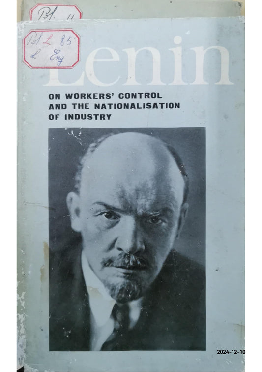 Lenin on Workers' Control and the Nationalisation of Industry Hardcover by Vladimir Lenin (Author)