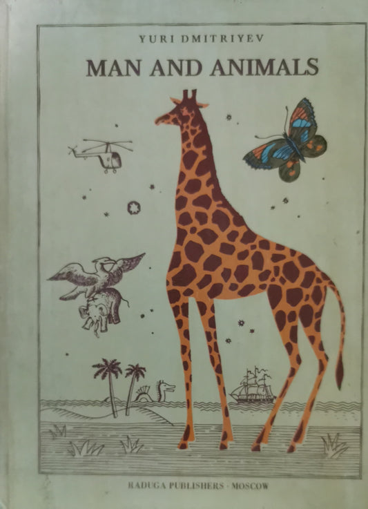 Man and Animals Hardcover – January 1, 1984 by YURI. DMITRIYEV (Author)