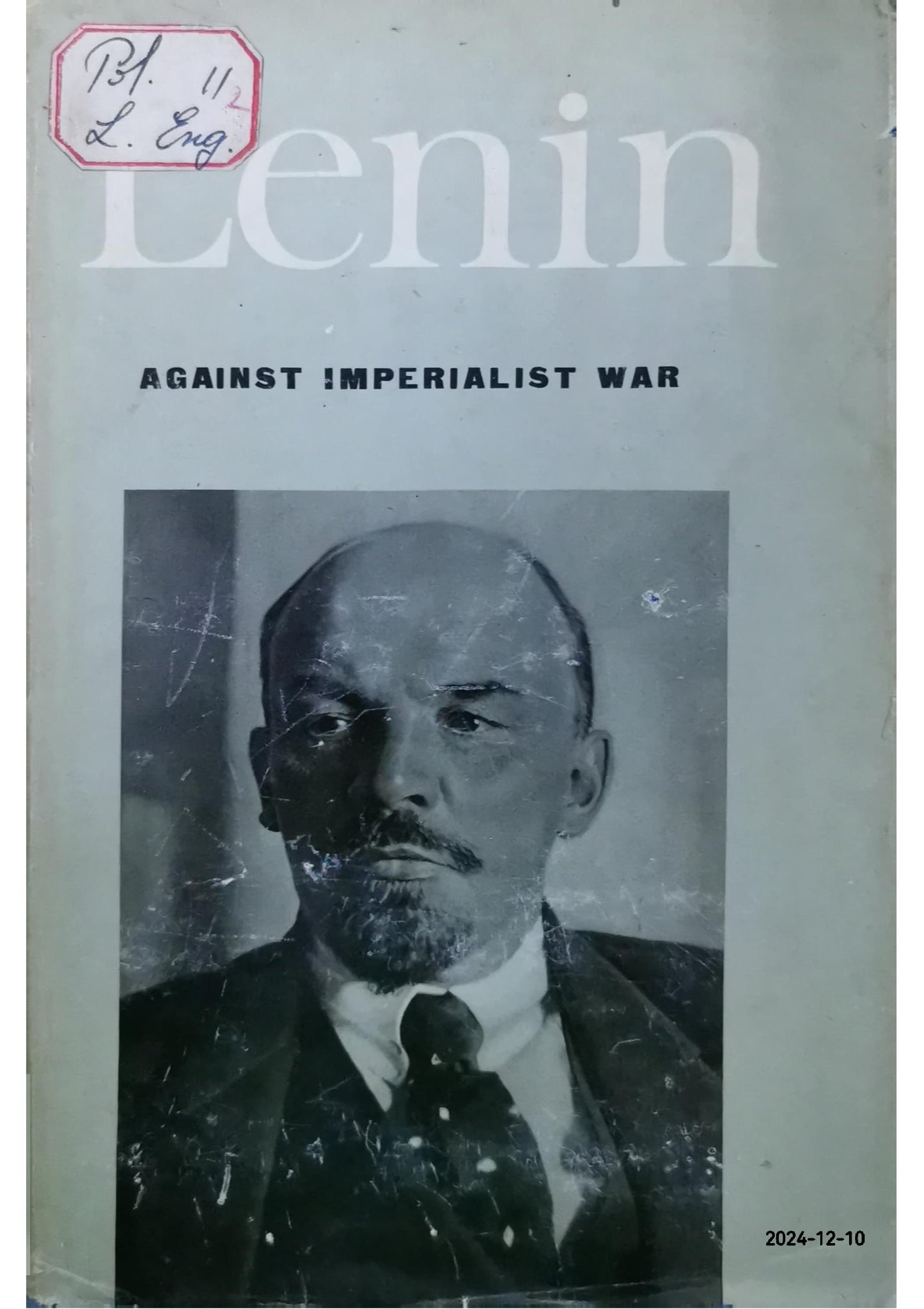 Against Imperialist War Lenin, V. I. Published by Progress Publishers