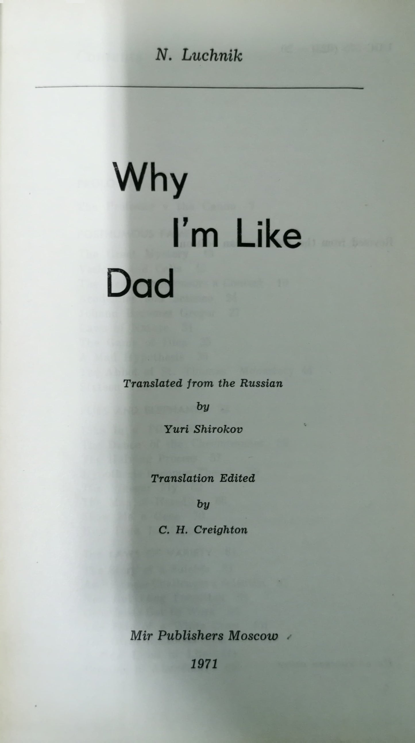 Why I'm Like Dad. Hardcover – January 1, 1971 by Luchnik N. (Author)