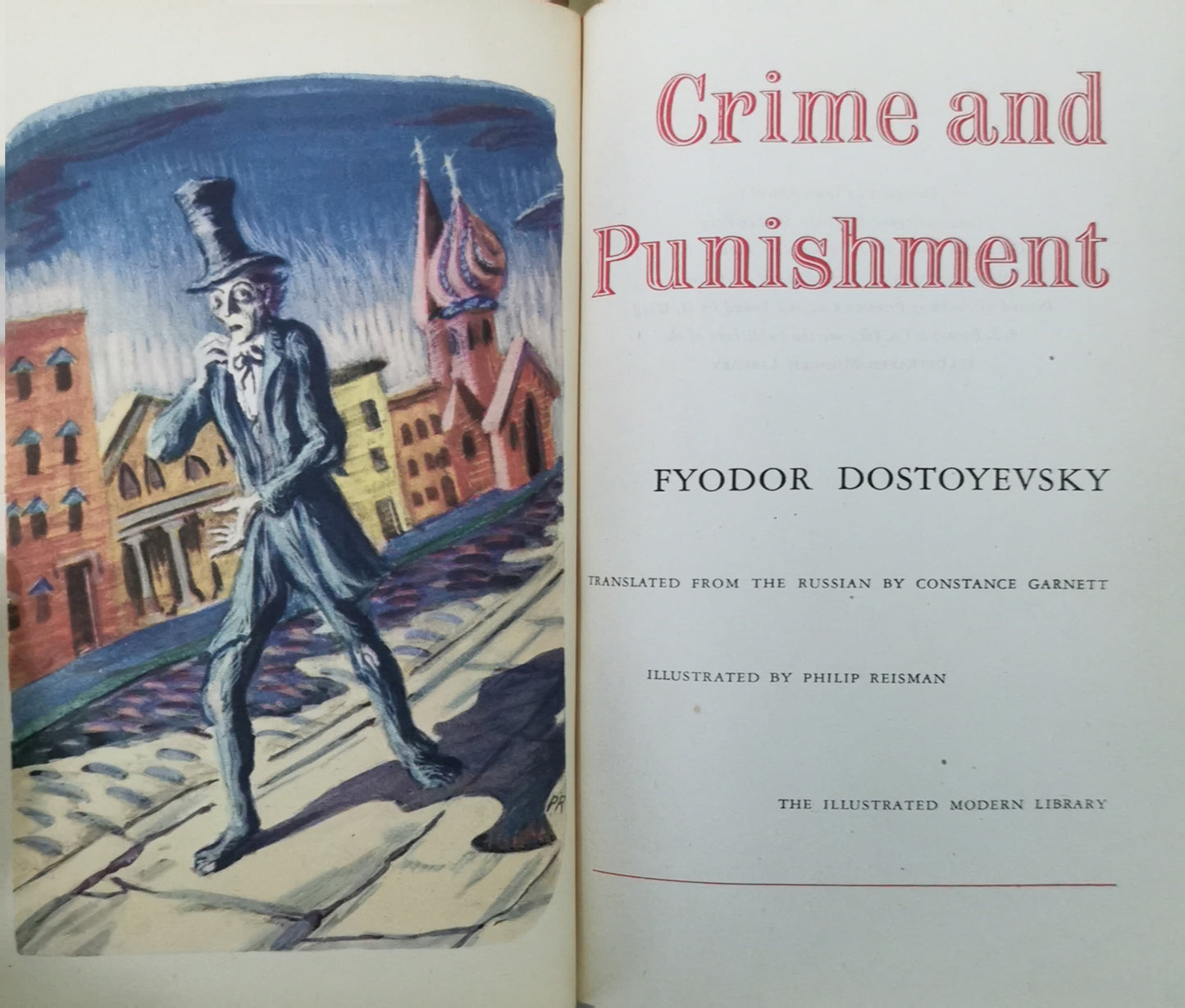 Crime and Punishment **ILLUSTRATED MODERN LIBRARY** Dostoyevsky, Fyodor; Constance Garnett (Translator) Published by The Illustrated Modern Library, New York, 1945