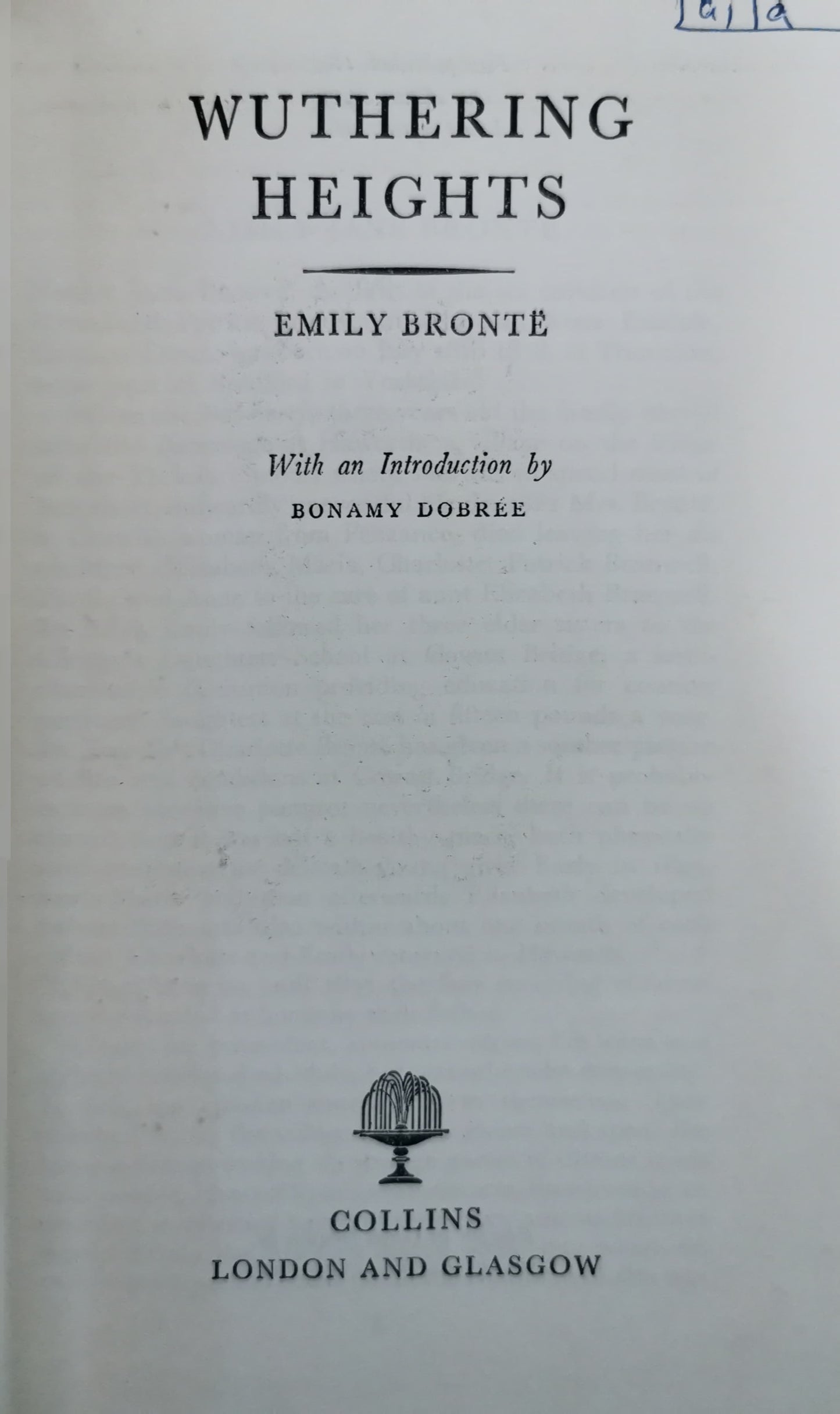 Wuthering Heights Bronte, Emily Published by Collins, London, 1959