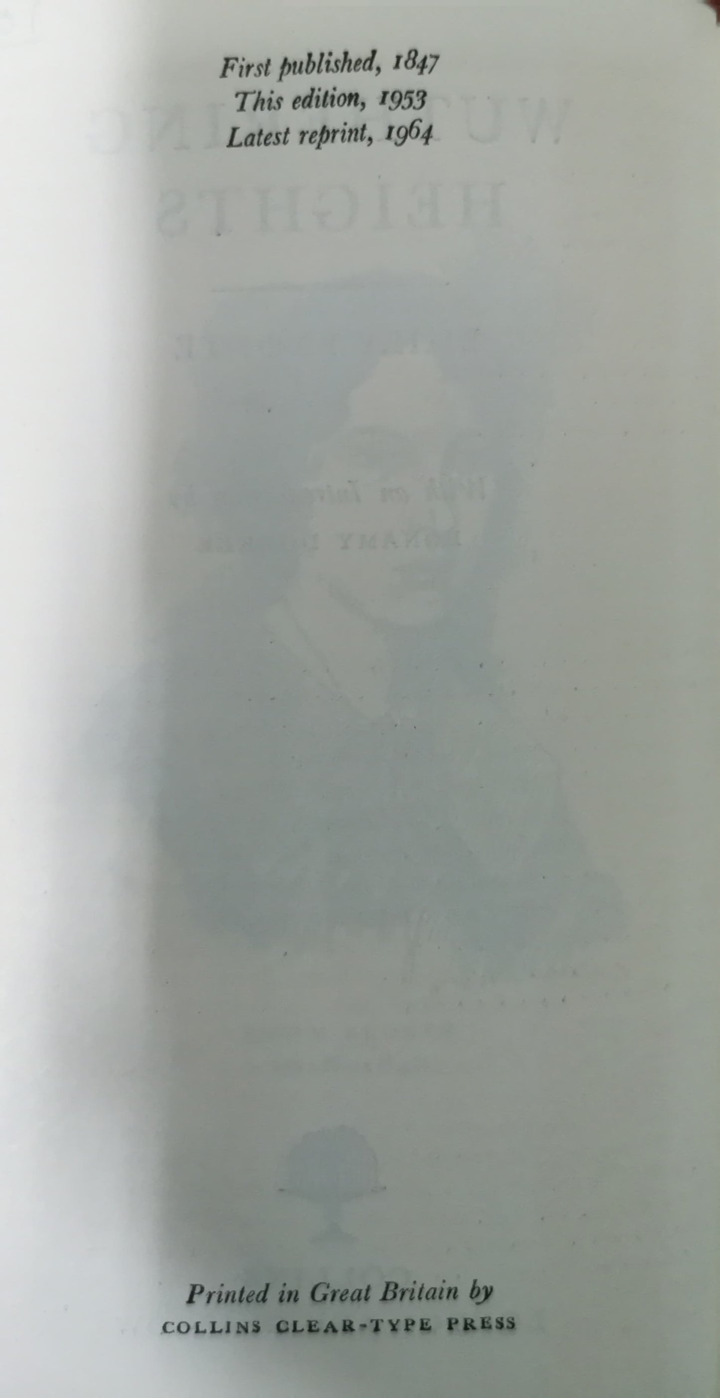 Wuthering Heights Bronte, Emily Published by Collins, London, 1959