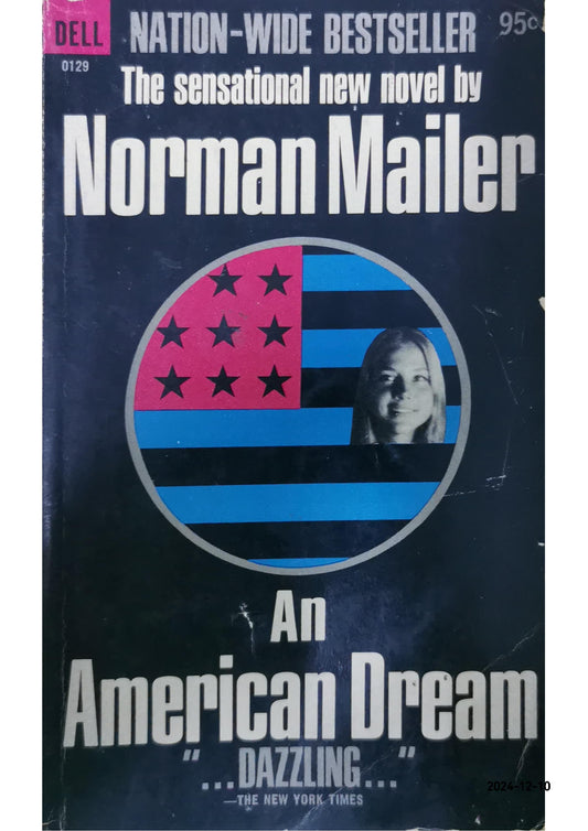 An American Dream Novel by Norman Mailer