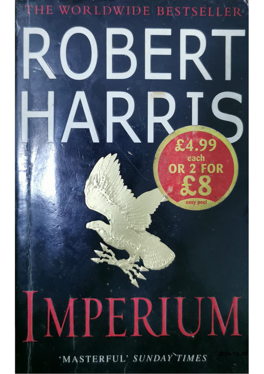 Imperium: A Novel of Ancient Rome Novel by Robert Harris