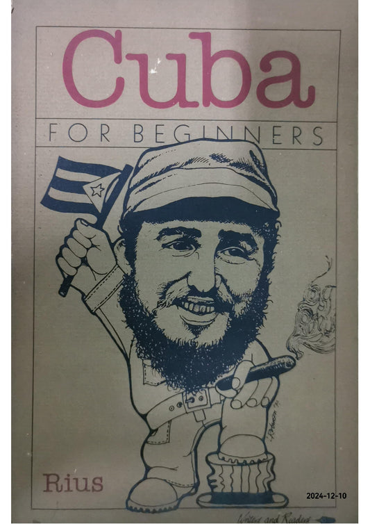 Cuba for Beginners Paperback – January 1, 1971 by Rius (Eduardo del Rio) (Author)