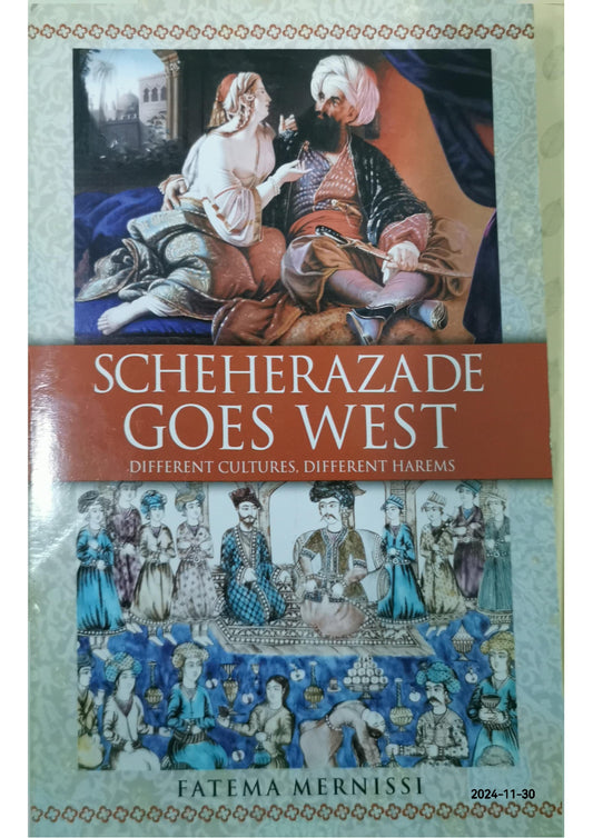 Scheherazade Goes West Hardcover – May 22, 2001 by Fatema Mernissi (Author)