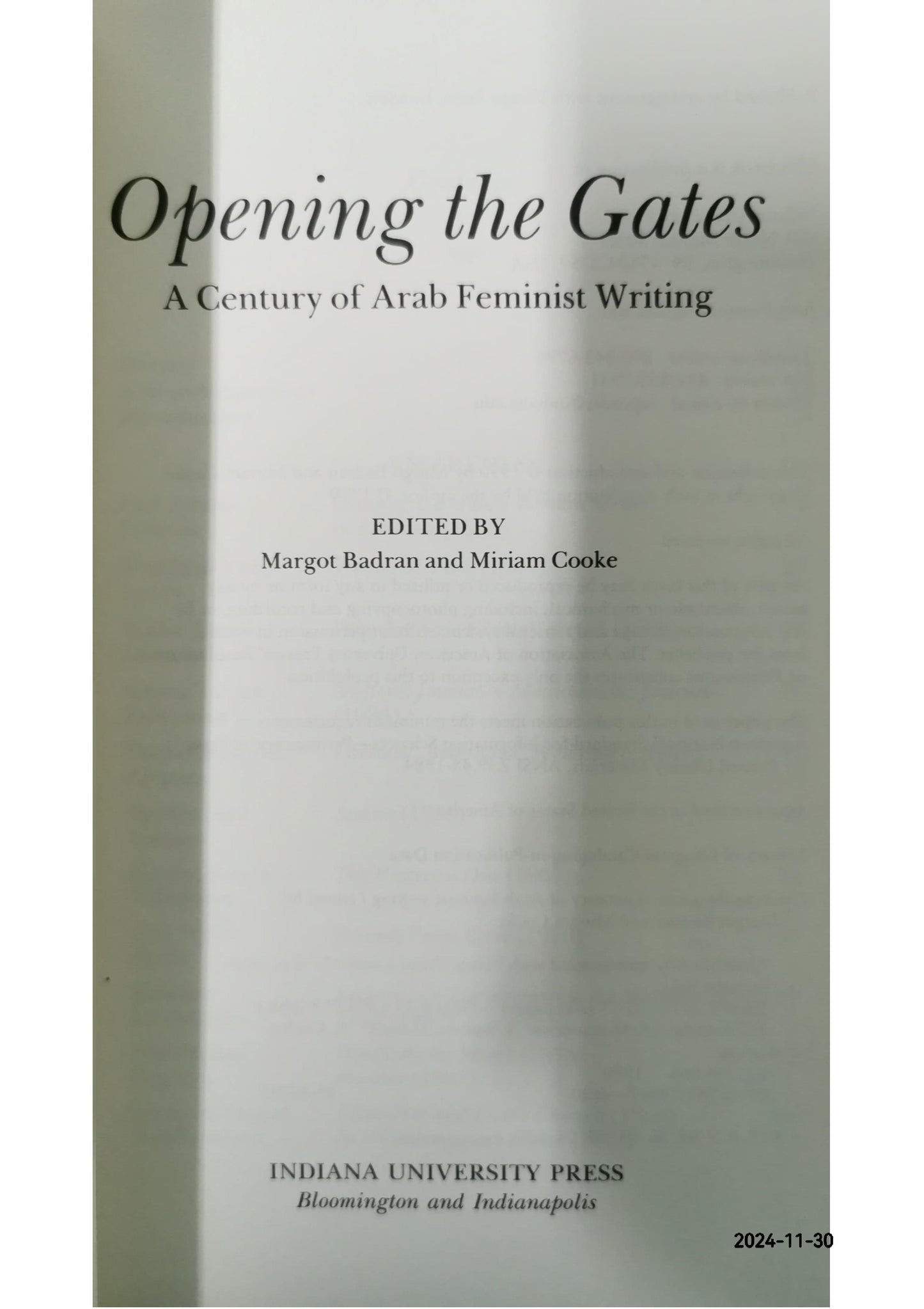 Opening the Gates: A Century of Arab Feminist Writing Paperback – October 1, 1990 by Margot Badran (Editor), Miriam Cooke (Editor)