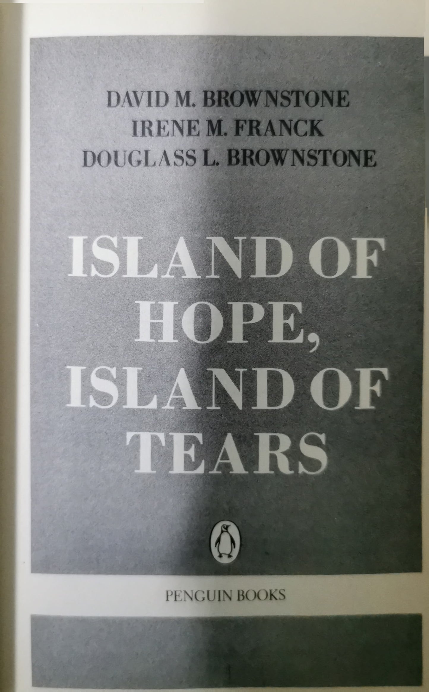 Island of Hope, Island of Tears Book by David Brownstone, Douglass L. Brownstone, and Irene Franck