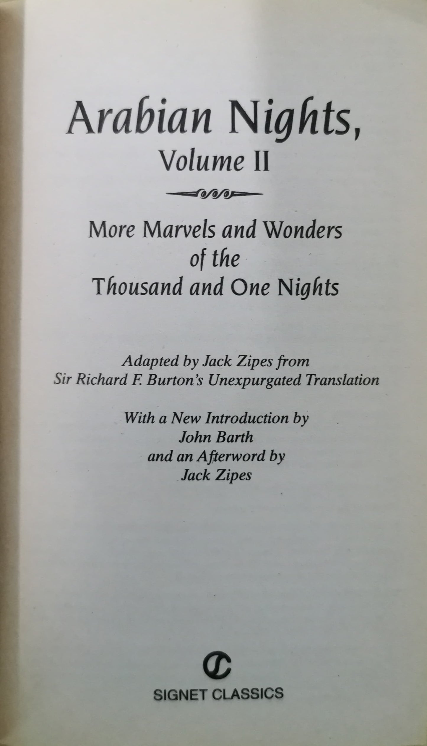 The Arabian Nights: Tales of 1,001 Nights: Volume 2 (Penguin Classics) Paperback – Illustrated by Anonymous (Author), Robert Irwin (Editor, Introduction)