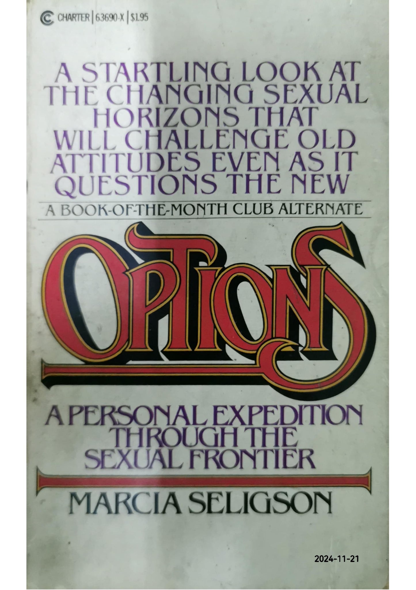 Options: A Personal Expedition Through the Sexual Frontier Paperback by Marcia Seligson