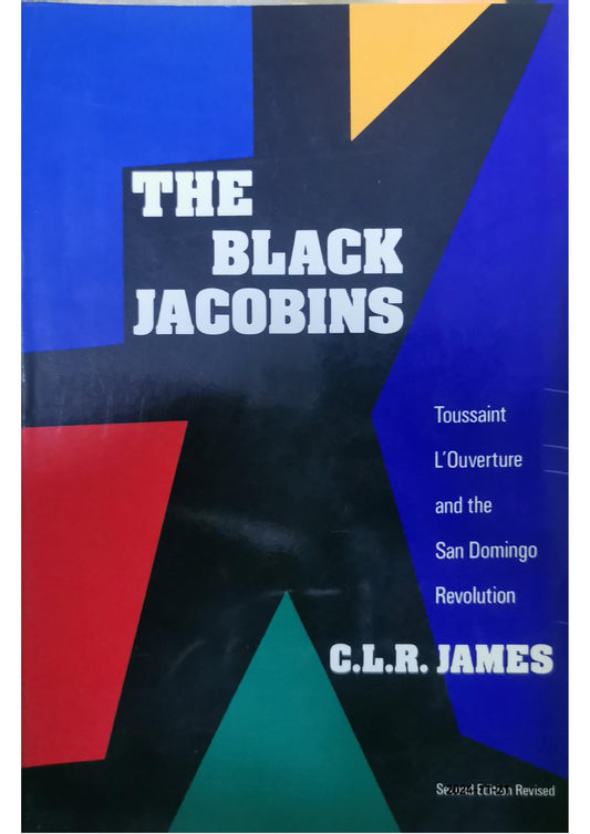 The Black Jacobins Book by C. L. R. James