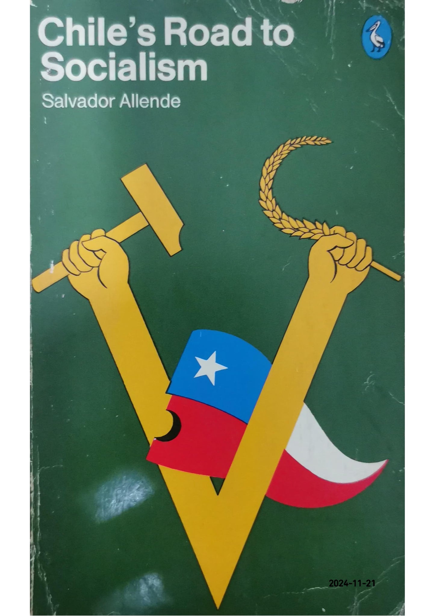 Chile's Road to Socialism Book by Salvador Allende