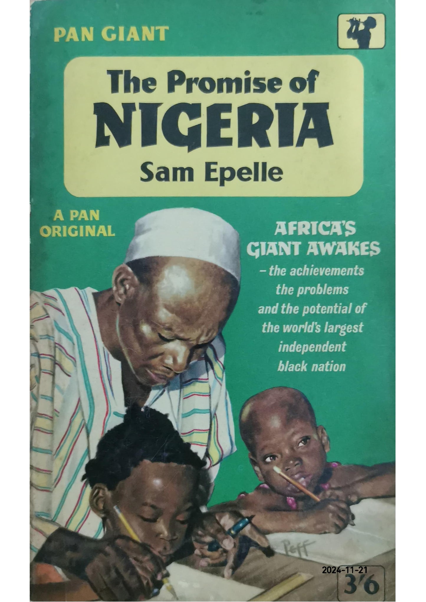 The Promise of Nigeria Mass Market Paperback – by Sam Epelle