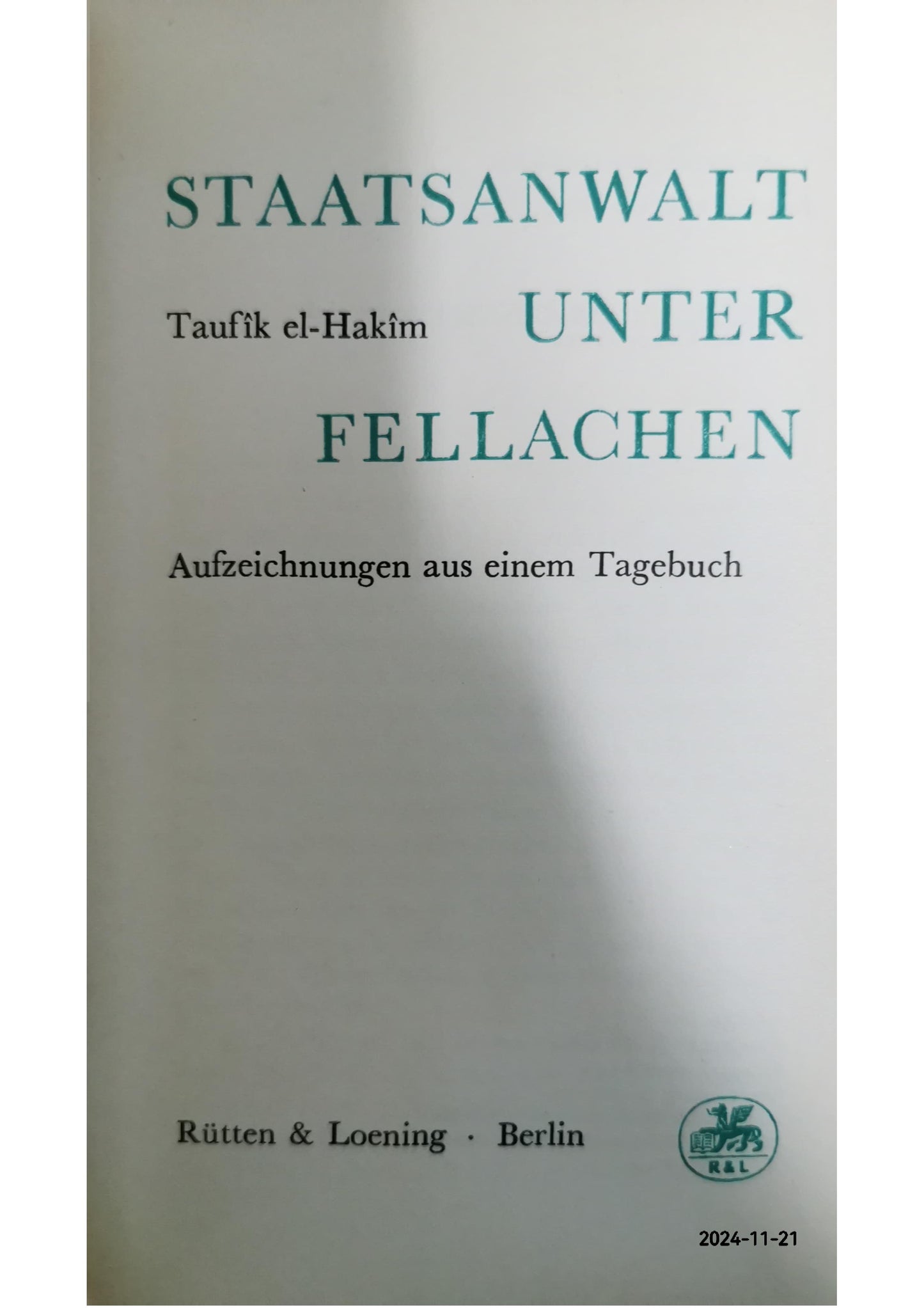 Staatsanwalt unter Fellachen: Roman (Unionsverlag Taschenbücher) Paperback – by Taufiq al-Hakim