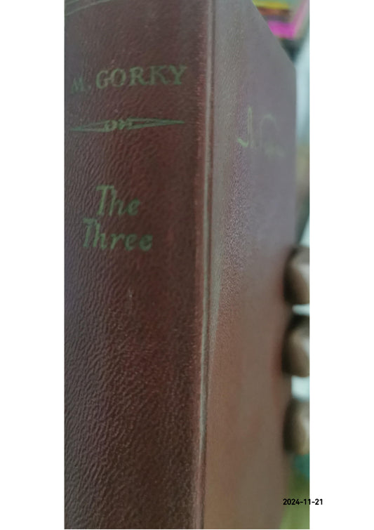 Three of Them Novel by Maxim Gorky - Hardcover