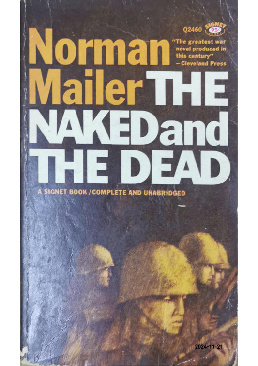 The Naked and the Dead Novel by Norman Mailer