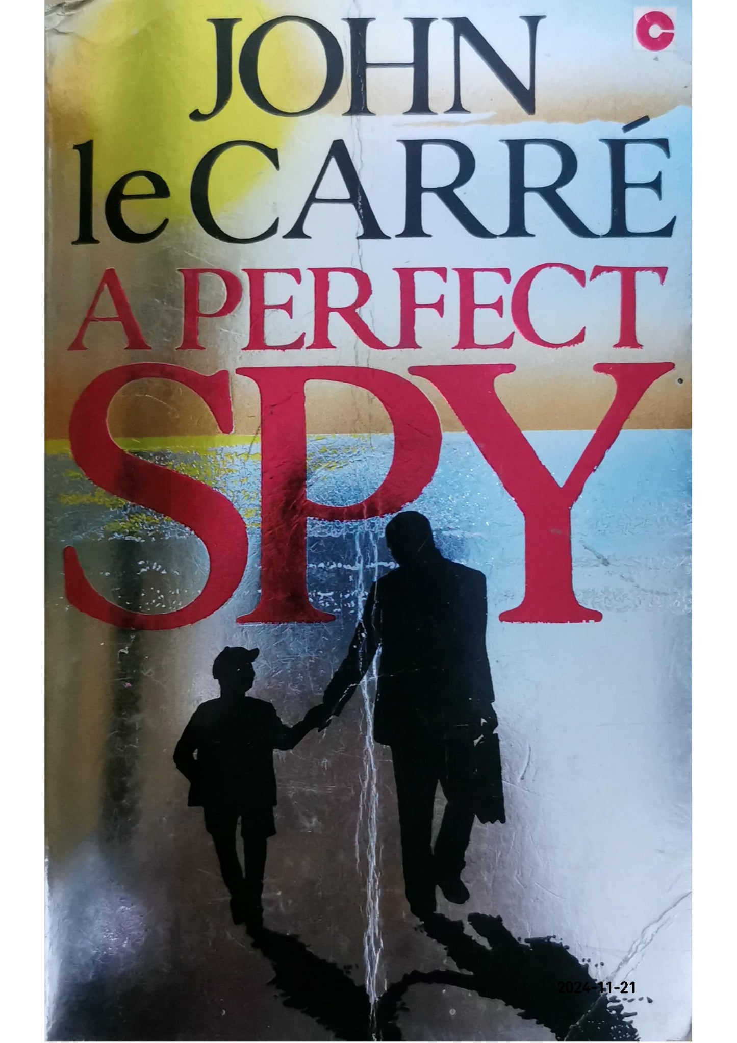 A Perfect Spy Novel by John le Carré