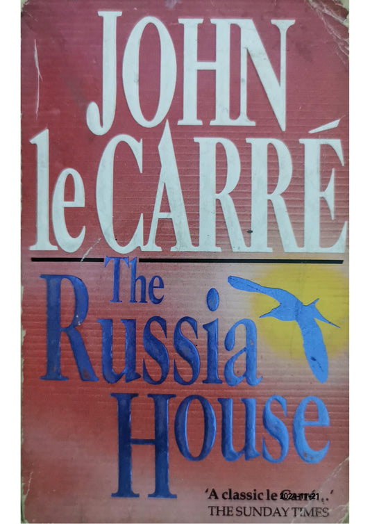 The Russia house Novel by John le Carré