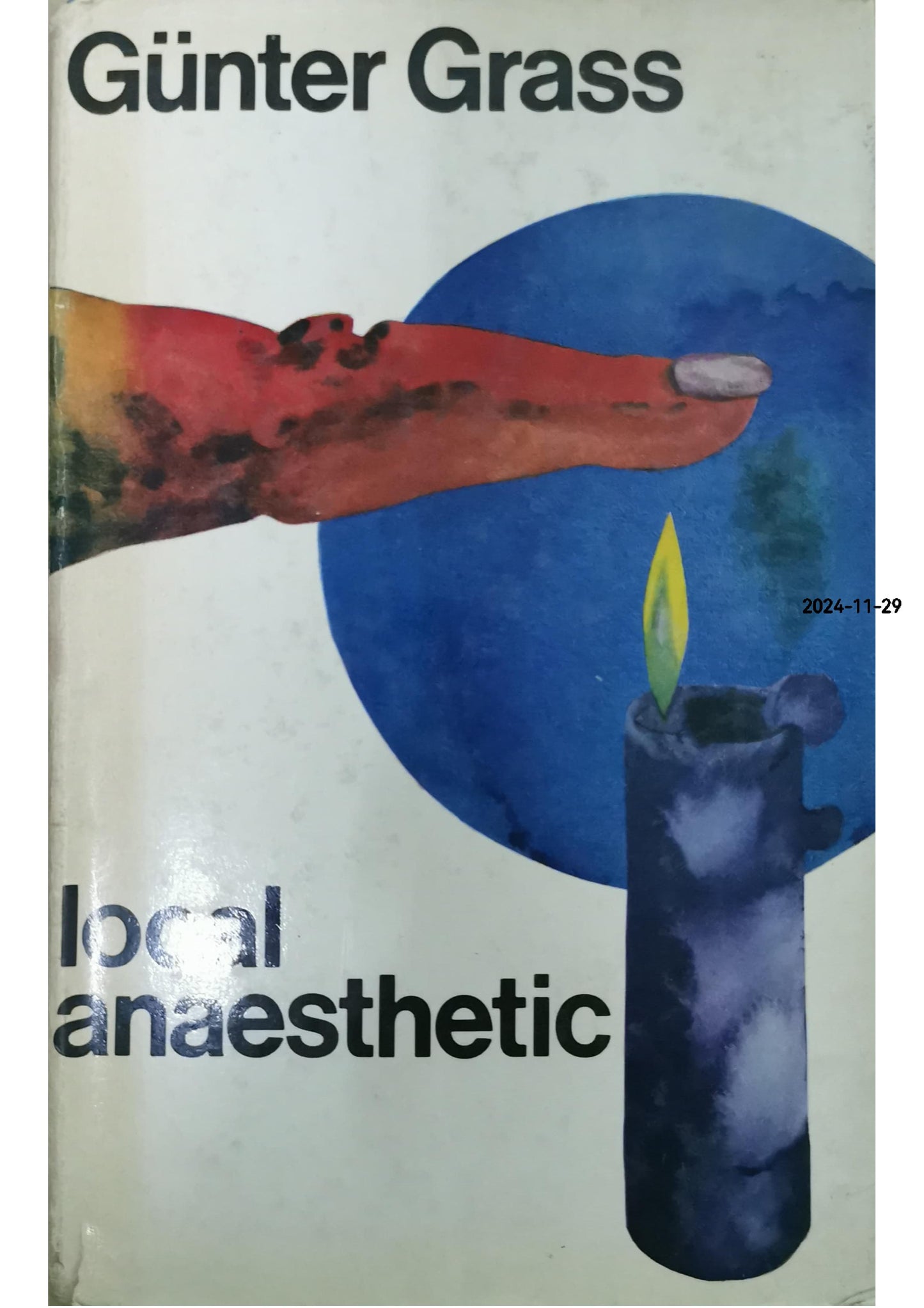 Local Anaesthetic Hardcover – January 1, 1970 by Gunter GRASS