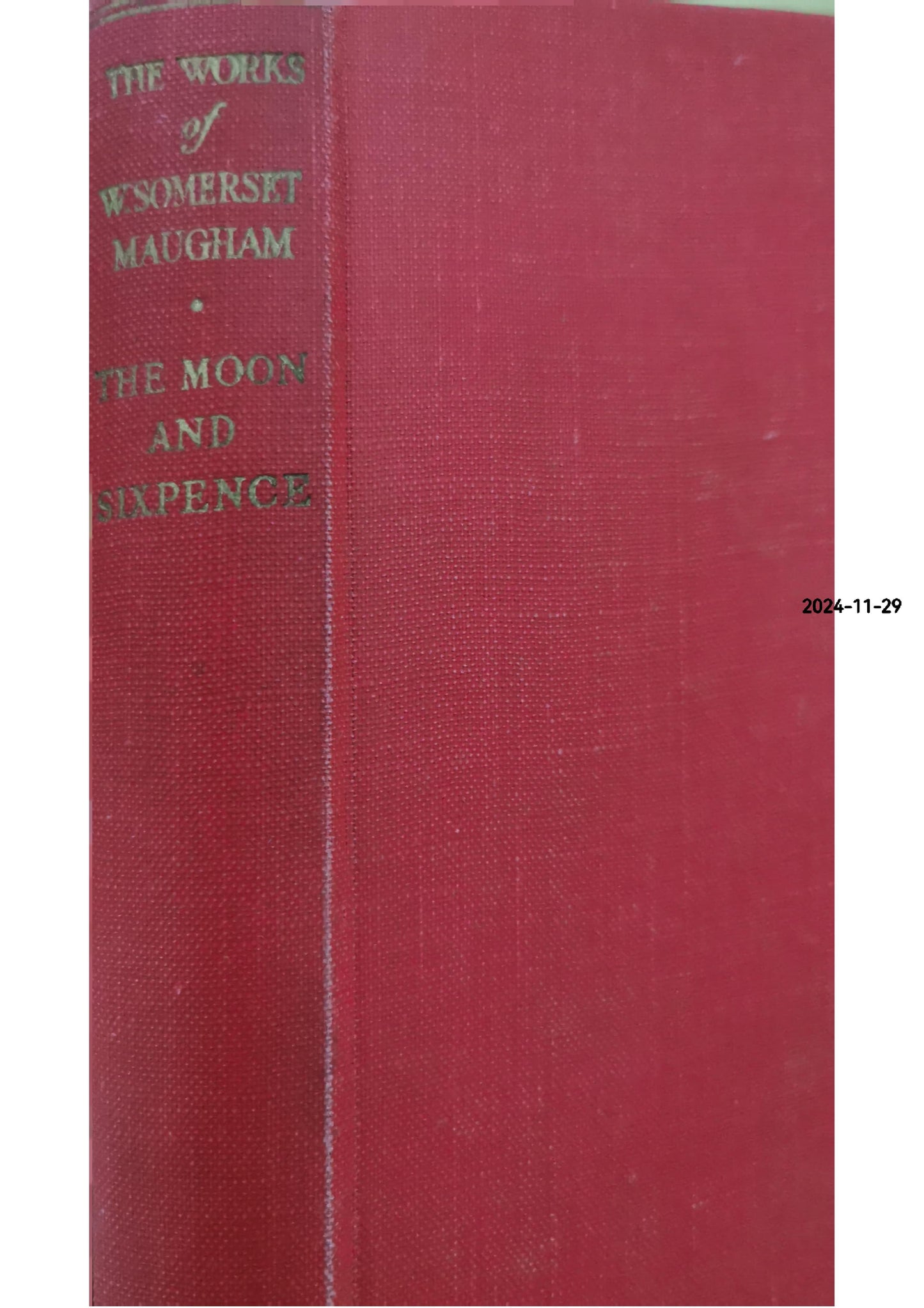 The Moon and Sixpence (The Collected Edition of the Works of W. Somerset Maugham) Hardcover – January 1, 1952 by W. Somerset Maugham (Author)