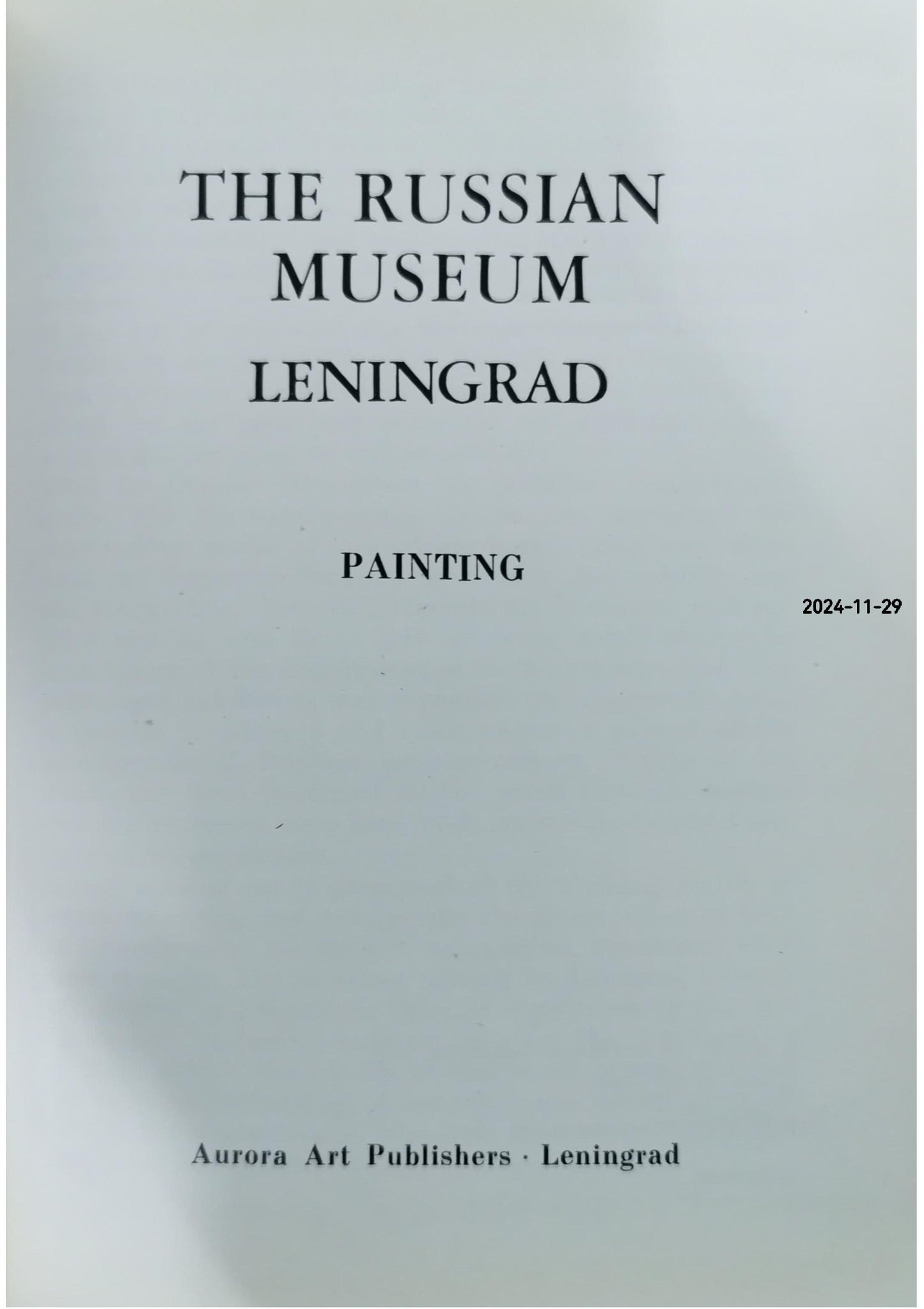 The Russian Museum Leningrad Hardcover – January 1, 1978 by Nikolai NOVOUSPENSKY (Author)